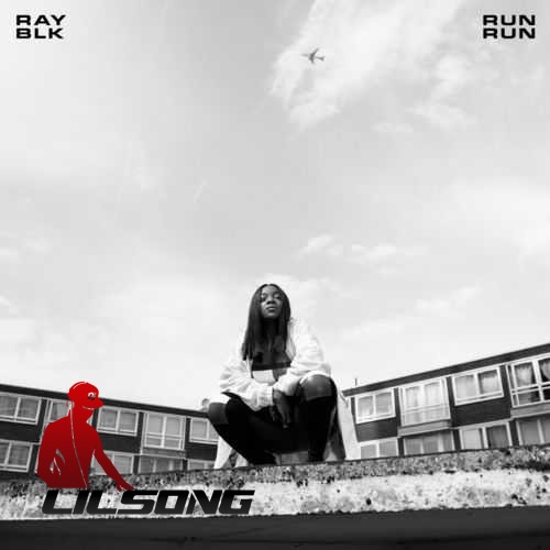 Ray BLK - Run Run